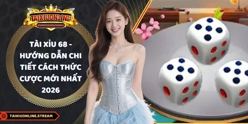 tài xỉu 68